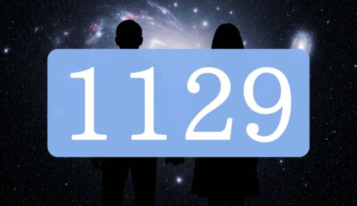 【1129】エンジェルナンバーのツインレイの意味とは？出会い・片思い・サイレント期間のメッセージ
