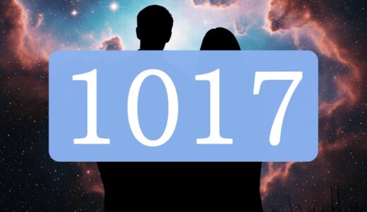 【1017】エンジェルナンバーのツインレイの意味とは？出会い・片思い・サイレント期間のメッセージ