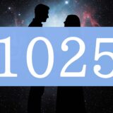 【1025】エンジェルナンバーのツインレイの意味とは？出会い・片思い・サイレント期間のメッセージ