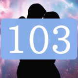 【103】エンジェルナンバーのツインレイの意味とは？出会い・片思い・サイレント期間のメッセージ