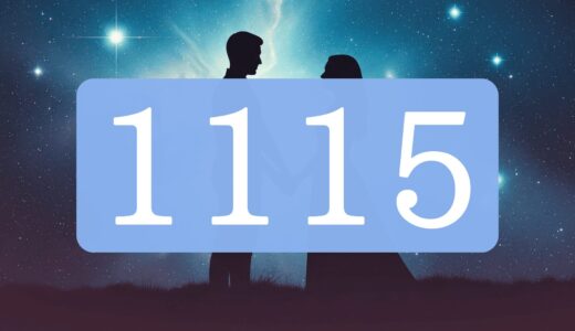 【1115】エンジェルナンバーのツインレイの意味とは？出会い・片思い・サイレント期間のメッセージ