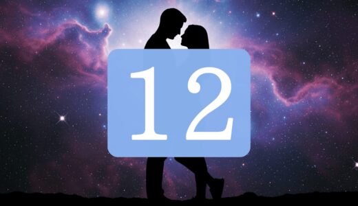 【12】エンジェルナンバーのツインレイの意味とは？出会い・片思い・サイレント期間のメッセージ