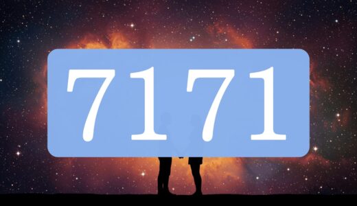 【7171】エンジェルナンバーのツインレイの意味とは？出会い・片思い・サイレント期間のメッセージ