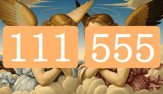 エンジェルナンバー111と555を同時に見る意味【人生が劇的に変わる】